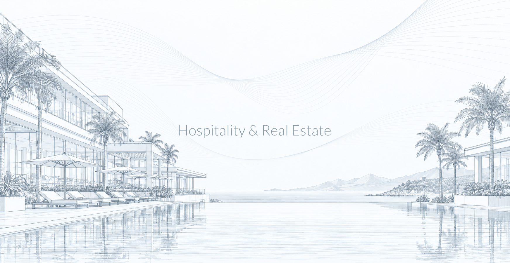 Hospitality & Real Estate